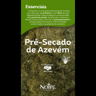 LINHA ESSENCIAIS PRÉ-SECADO DE AZEVÉM – NOBRE NUTRIÇÃO ANIMAL